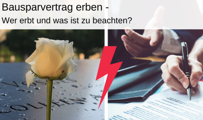 Erben Bausparvertrag vererben