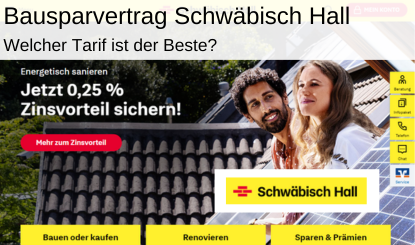 Bausparvertrag Schwäbisch Hall Tarife