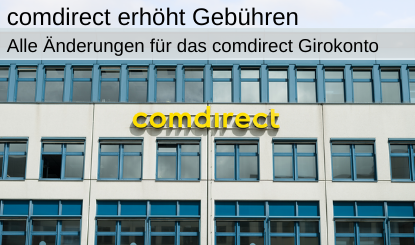 Gebührenerhöhung comdirect