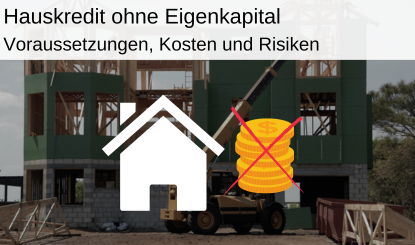 hauskredit ohne eigenkapital artikelbild