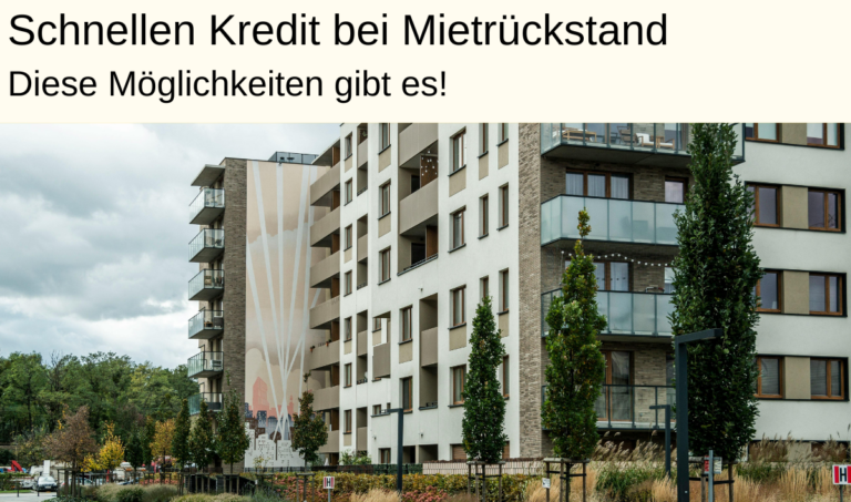 schnellen Kredit bei Mietrückstand