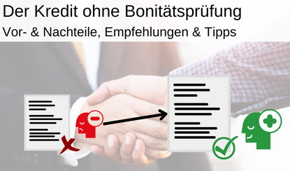 Ohne Bonitätsprüfung Kredit ohne Prüfung Bonität