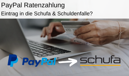 paypal ratenzahlung schufa