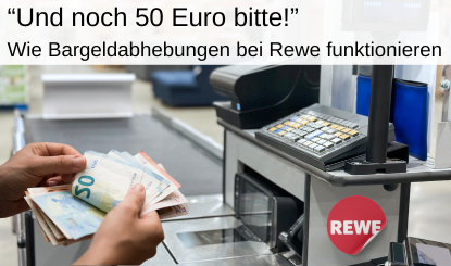 Rewe Geld abheben