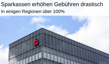 Erhöhung Gebühren Sparkasse Updates