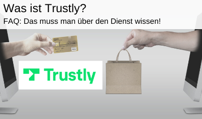 Zahlungsauslösedienst Trustly